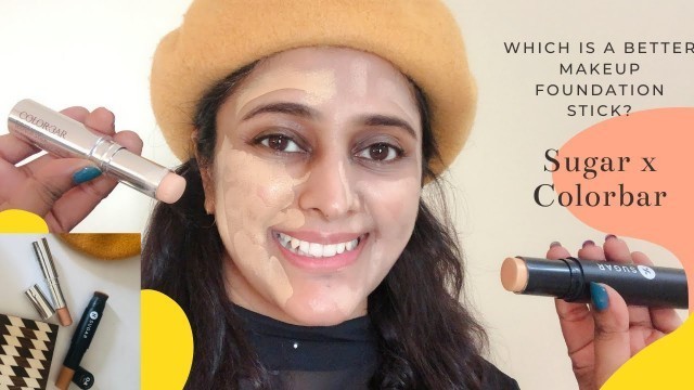 'Foundation Stick Try Sugar VS Colorbar. Which Is Better?'