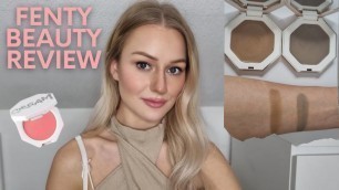 'FENTY BEAUTY REVIEW & TRY ON'