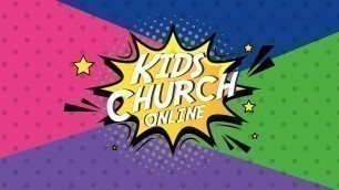 'Kids Church Online - Week 2'