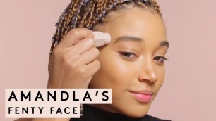 'AMANDLA\'S FENTY FACE MAKEUP TUTORIAL | FENTY BEAUTY'