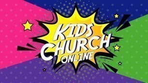 'Kids Church Online Week 88'