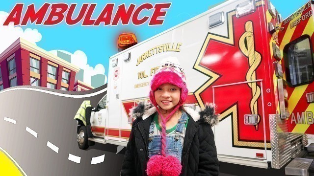 'Real Ambulance Tour -  Kids Ride in The Stretcher Brianna’s Secret Club'