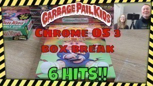 'Garbage Pail Kids - Chrome OS3 - The Hit\'s Keep Coming!'