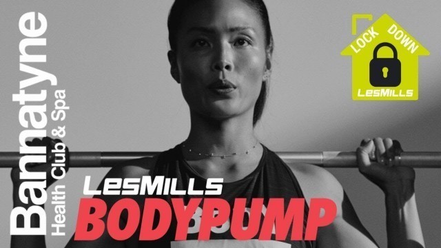 'Les Mills Lockdown - BodyPump with Ricky'