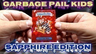 '2020 GARBAGE PAIL KIDS SAPPHIRE BOX OPENING!'