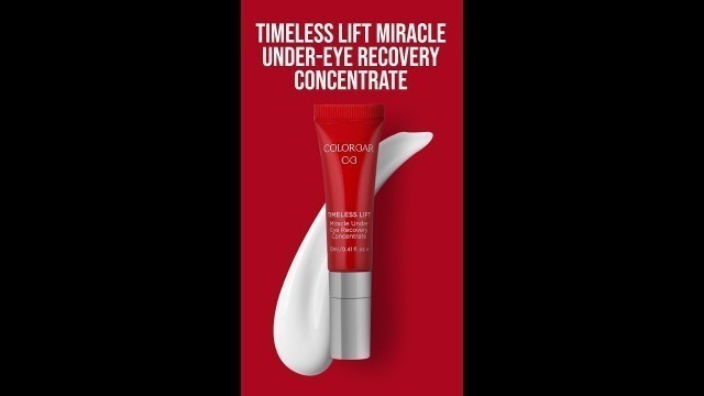 'How to apply Timeless Lift Miracle Under Eye Recovery Concentrate | Skincare | Colorbar Cosmetics'