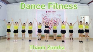 'Dance Fitness - My Macho - Thành Zumba - Fun + Strong + Young + Beautiful'