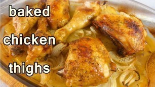 'BAKED CHICKEN THIGHS -  Tasty and Easy Food Recipes For Dinner To Make at home - Cooking videos'