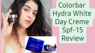 'Colorbar Hydra White Day Creme  #COLORBAR'