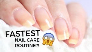 'FASTEST NAIL CARE ROUTINE IN 4 STEPS?! | Followthatway'