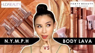 'Huda Beauty N.Y.M.PH VS Fenty Beauty Body Lava - Which one is better? 