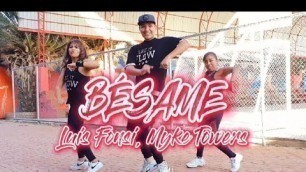 'Bésame - Luis Fonsi, Myke Towers - Flow Dance Fitness - Zumba - Coreografía'