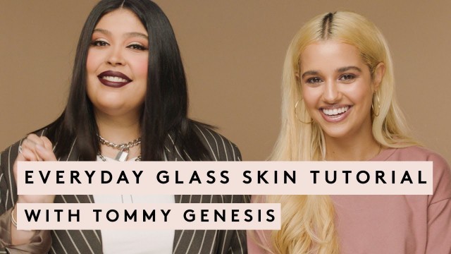 'EVERYDAY GLASS SKIN TUTORIAL WITH TOMMY GENESIS | FENTY BEAUTY'