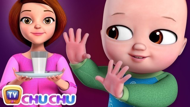 'No No Milk Song - ChuChu TV Nursery Rhymes & Kids Songs'