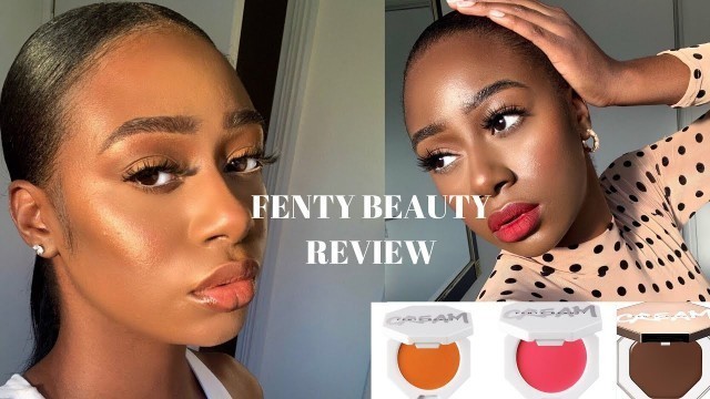 'FENTY BEAUTY APPROVED!! | NEW CREAM BLUSH & BRONZER REVIEW'