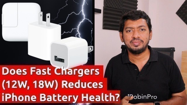 'Fast Chargers (12W, 18W) Reduces iPhone Battery Health?'