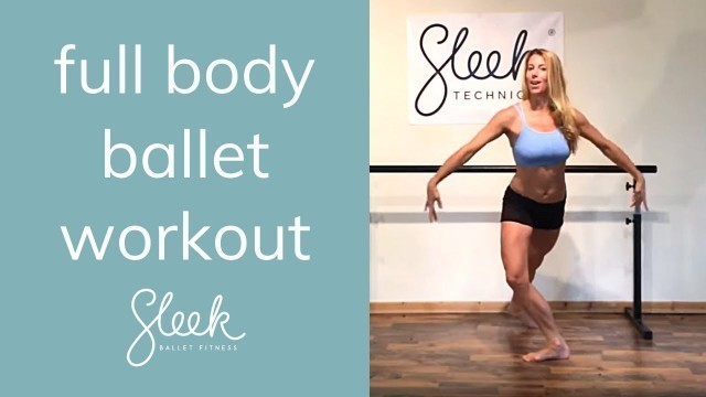 'Full Body, Dance Bite Ballet Workout'