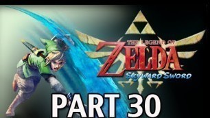 'Legend of Zelda Skyward Sword - Walkthrough Part 30 BOSS Imprisoned Let\'s Play HD'