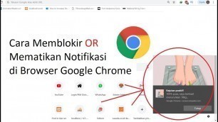 'Cara Memblokir atau Mematikan Notifikasi di Browser Google Chrome'