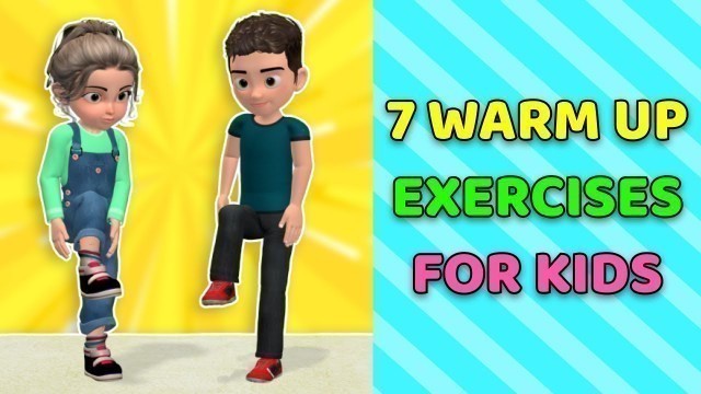 '7 Best Warm Up Exercises For Kids'