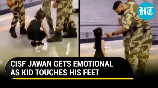 'Viral: Kid takes CISF Jawan’s blessings by touching his feet; Netizens admire her ‘sanskar’'