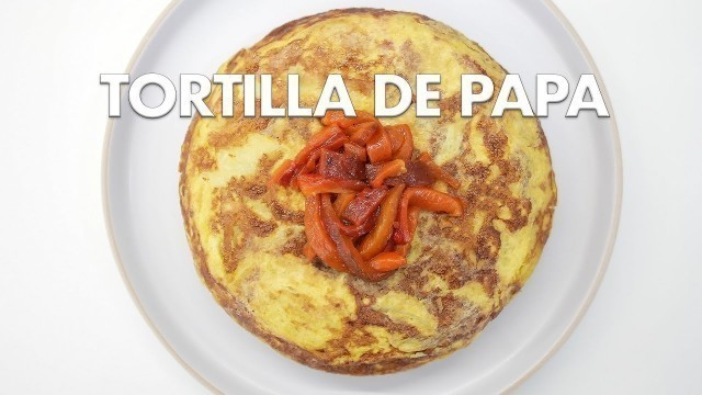 'Como preparar Tortilla de papa y pimentón asado - Chef John Motta'