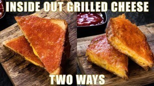 'Making Chef John\'s Inside-Out Grilled Cheese Sandwich - Ultimate Cheese Sandwich'