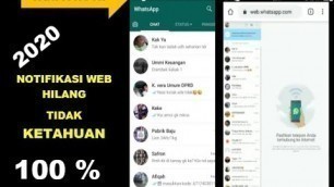 'Cara Menghilang kan Notifikasi Whatsapp Web (Pasti Berhasil 100%)'