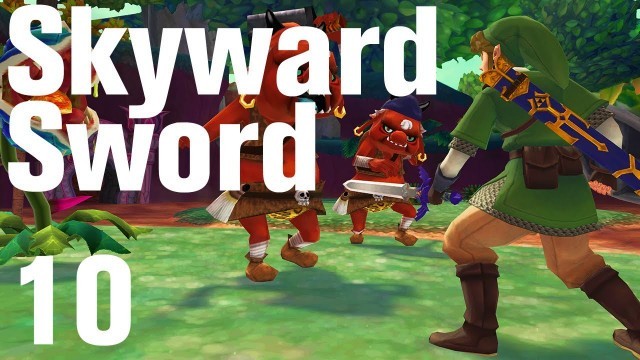 'Zelda: Skyward Sword Walkthrough Part 10 - Knight Academy'