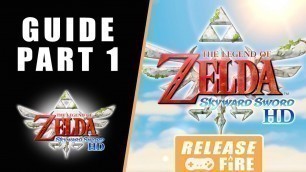 'The Legend of Zelda Skyward Sword Switch guide - Skyward Sword HD walkthrough'