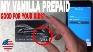 '✅  Is My Vanilla Prepaid Debit Visa Good For Your Minor Kids Under 18 