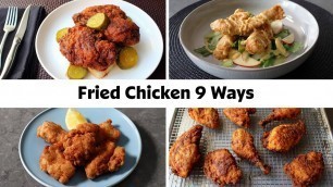 'Chef John’s 9 Best Fried Chicken Recipes'