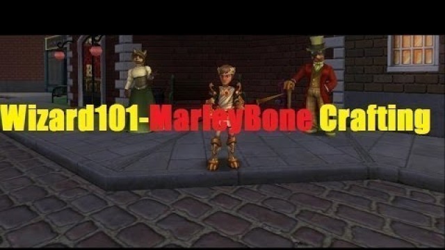 'Wizard101-MarleyBone [Crafting]'