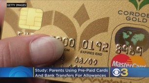 'More Kids Getting Pre-Paid Debit Cards For Allowance'