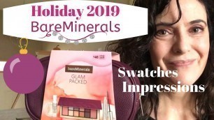 'Bare Minerals Glam Packed Makeup Essentials: Holiday 2019 Swatches/Try-on/Thoughts'