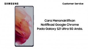 'Cara Menonaktifkan Notifikasi Google Chrome - Galaxy S21 Ultra'