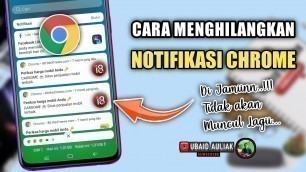 'Cara Menghilangkan Notifikasi Chrome - Agar Tidak Muncul Lagi'