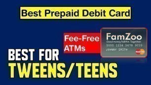 'FamZoo Prepaid Debit Card Review 2022 - Legit Or A Scam? | Best Prepaid Debit Card for Tweens/Teens'