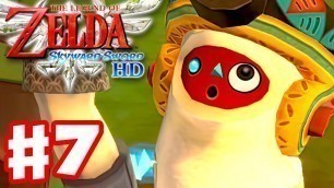 'Lanayru Mine and Lanayru Desert! - The Legend of Zelda: Skyward Sword HD - Gameplay Part 7'