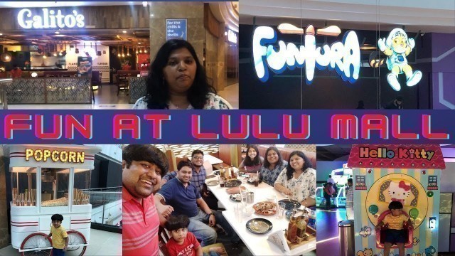 'FUNTURA - Kids Gaming Zone | Bowling with friends | GALITO’S Restaurant | LULU MALL, Kochi |'