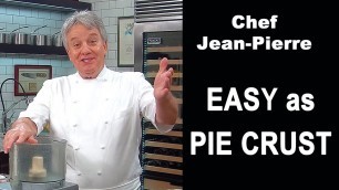 'Flaky and Buttery Pie Crust | Chef Jean-Pierre'