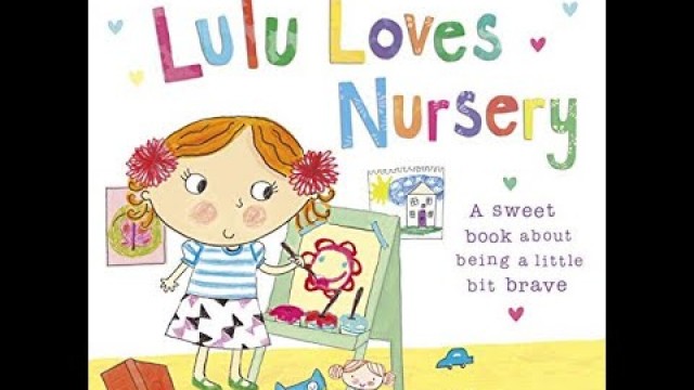 'Lulu Loves Nursery - Children\'s books read aloud / bedtime stories for kids.'