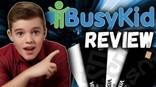 'BusyKid Review | The BEST Debit Card for KIDS'