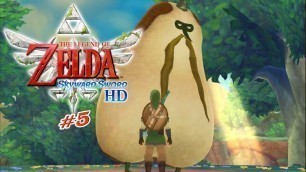 'The Legend of Zelda Skyward Sword HD Walkthrough   100% Part 5'