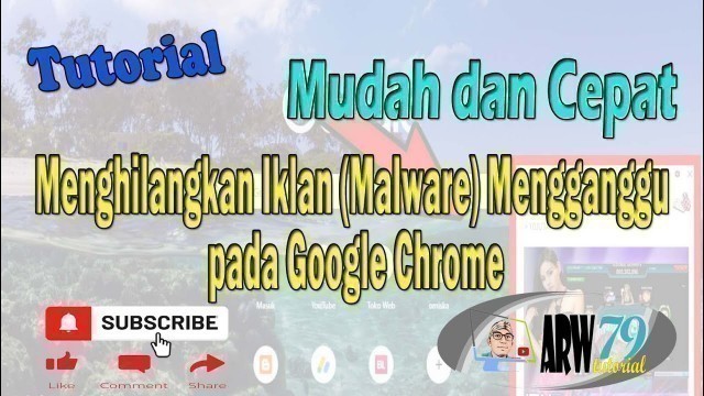 'Tutorial Mudah & Cepat Menghilangkan Notifikasi Iklan (Malware) Mengganggu pada Google Chrome'