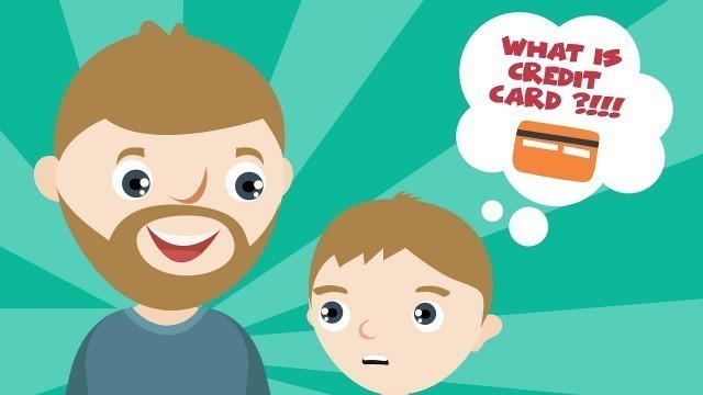 'What is Credit Card? Financial Literacy for Kids - Financial Capability for Kids | Money for Kids'