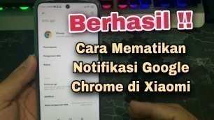 'Cara Mematikan Notifikasi Chrome Di Hp Xiaomi'