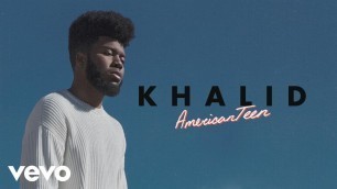 'Khalid - Young Dumb & Broke (Audio)'