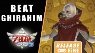 'The Legend of Zelda Skyward Sword Switch how to beat Ghirahim - Skyward Sword HD'