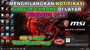 'Cara Menghilangkan Notifikasi Google Chrome di Laptop Windows 10/11'